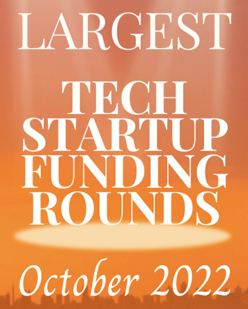 5 Los Angeles Tech Startups Raising Largest Funding Rounds - October 2022