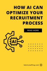 How AI Can Optimize Your Recruitment Process